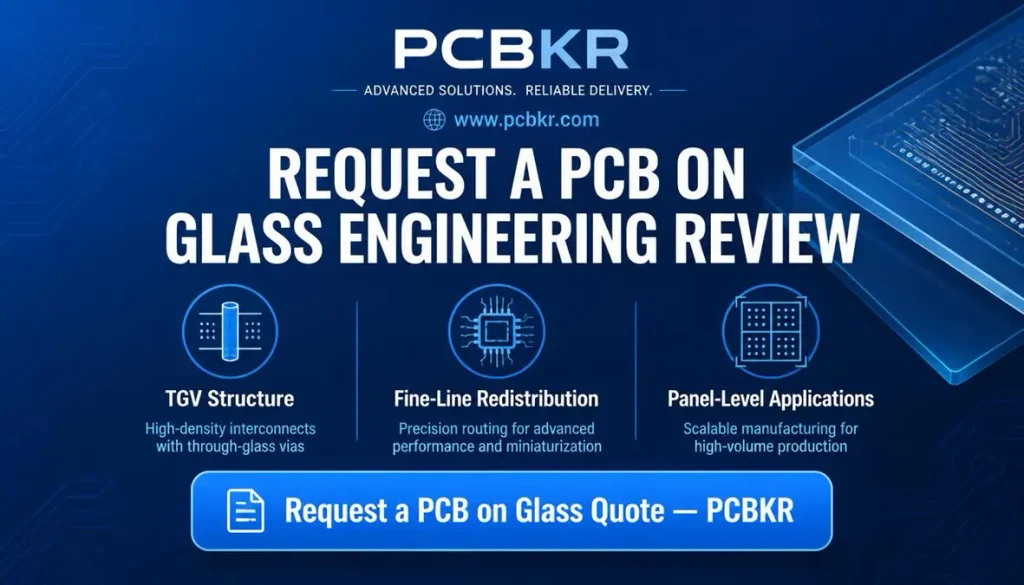 Call-to-action banner for requesting a pcb on glass engineering review with features for TGV structure, fine-line redistribution, and panel-level applications by Shenzhen Hongda Circuit Technology.
